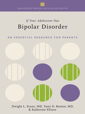 cover image of If Your Adolescent Has Bipolar Disorder